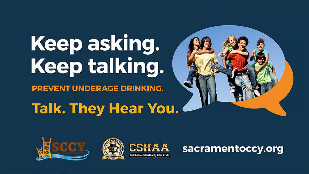 Keep asking. Keep talking. Prevent underage drinking. Talk. They Hear You.